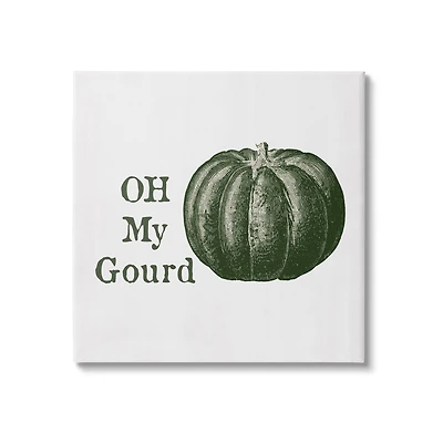 Stupell Industries Oh My Gourd Fall Pumpkin Canvas Wall Art
