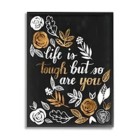 Stupell Industries Life Is Tough Inspirational Phrase Autumn Falling Leaves in Frame Wall Art