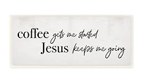 Stupell Industries Jesus Keeps Me Going Wooden Wall Plaque