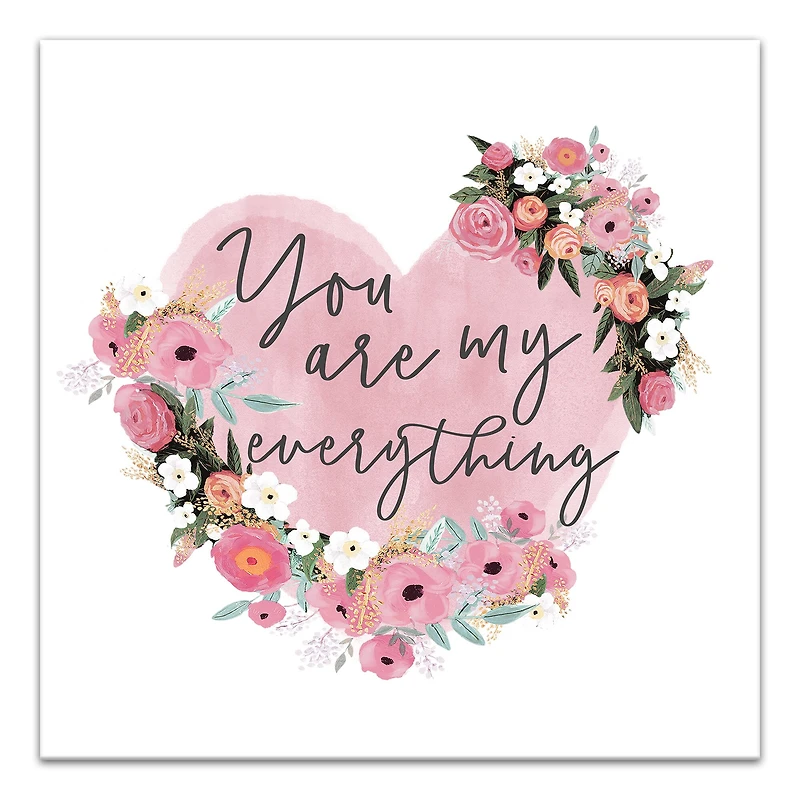 You Are My Everything Canvas Wall Art