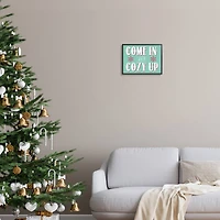 Stupell Industries Come In & Cozy Up Snowflake Phrase Framed Giclee Art