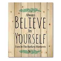 Designart - Believe In Yourself In On White