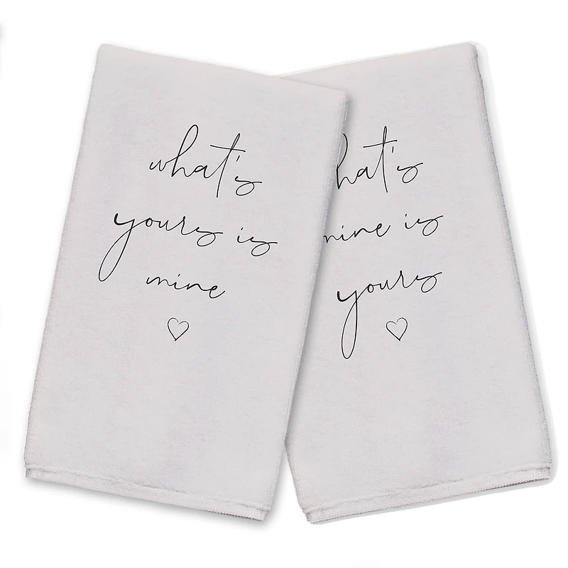 What's Mine is Yours and Yours is Mine 16" x 25" Tea Towel - Set of 2