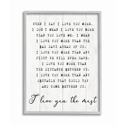 Stupell Industries I love You the Most Gray Framed Wall Art