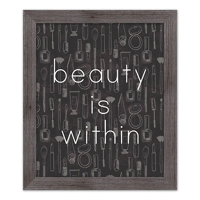 Beauty is Within Print in Gray Frame