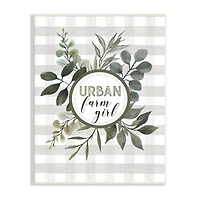 Stupell Industries Urban Farm Girl Phrase Botanical Branches Soft Plaid Wall Plaque
