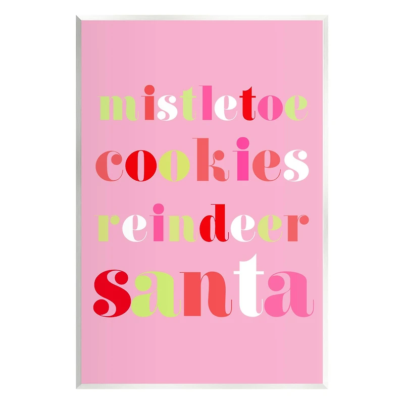 Stupell Industries Mistletoe Cookies Reindeer Santa Bold Wall Plaque Art