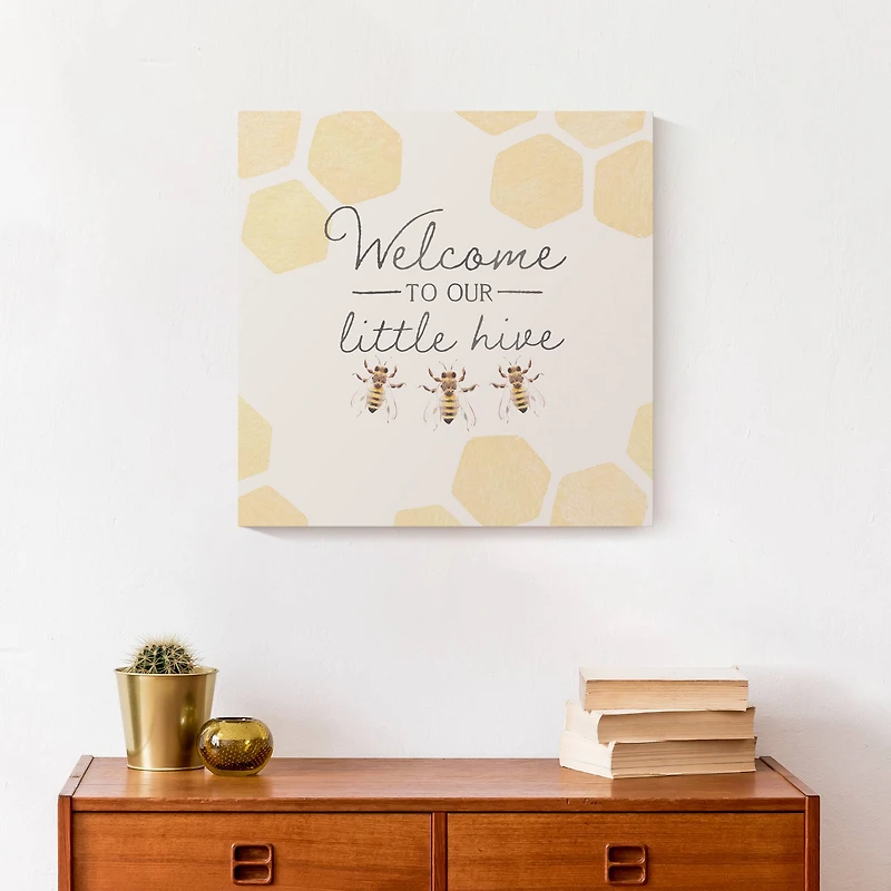Welcome To Our Hive  Bees 16" x 16" Canvas Wall Art