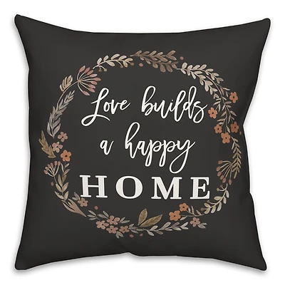 Love Builds a Happy Home Indoor/Outdoor Pillow