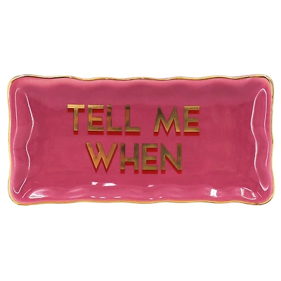 6.75" Pink Tell Me When Ceramic Plate by Ashland®