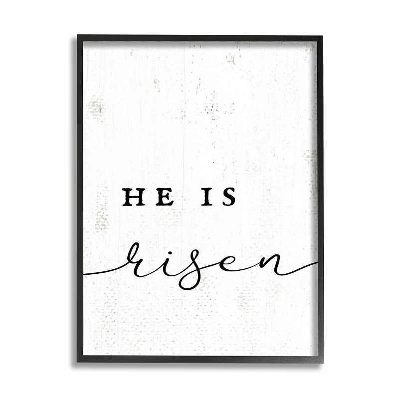 Stupell Industries He Is Risen Phrase Rustic Pattern Minimal Text Framed Giclee Art