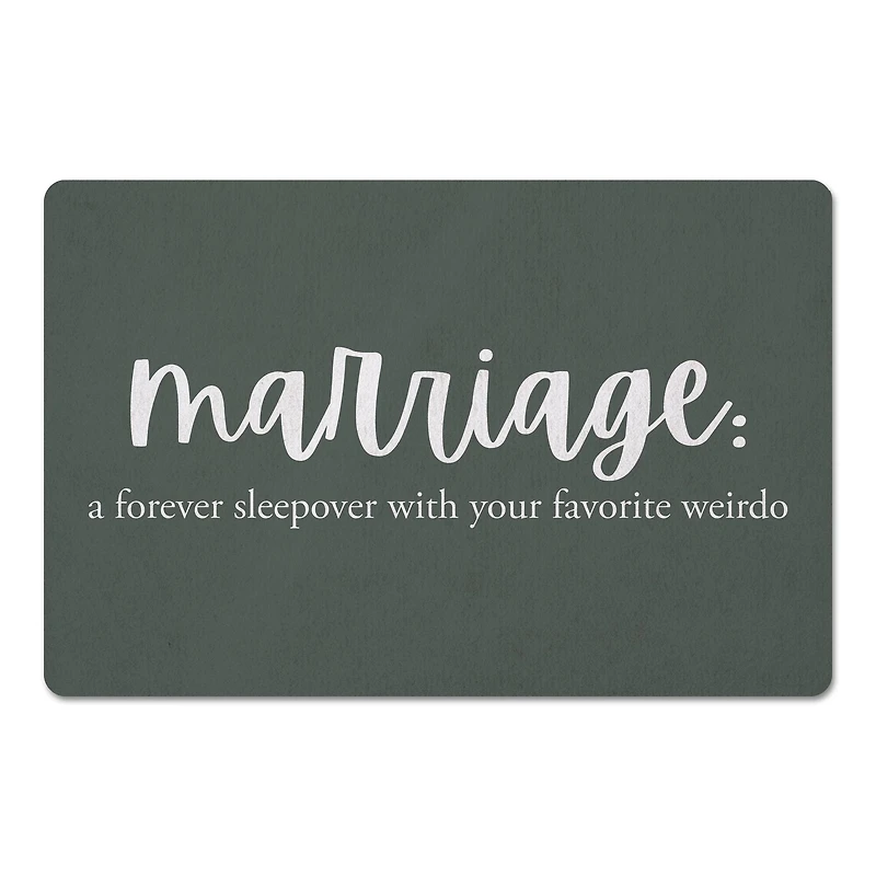 Marriage A Forever Sleepover 18" x 27" Floor Mat