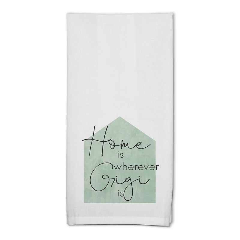 Home is Wherever Gigi Is Cotton Twill Tea Towel Set