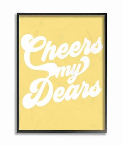 Stupell Industries LulusimonStudio Cheers My Dears Wall Art in Black Frame