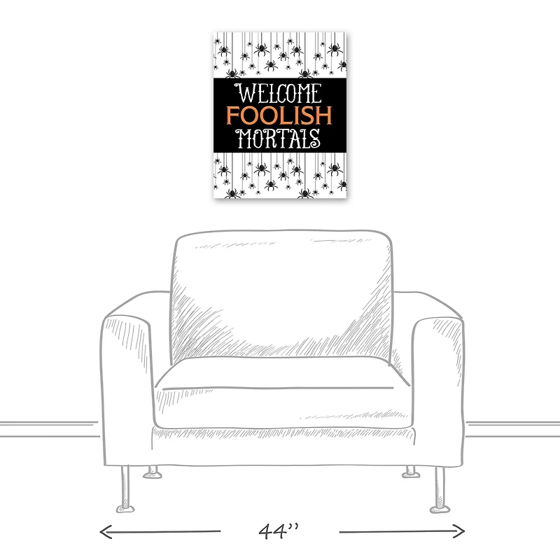 Welcome Foolish Mortals Canvas Wall Art