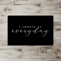 I Choose Us 18" x 27" Floor Mat
