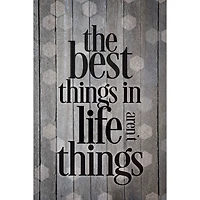 The Best Things In Life Wood Plaque With Easel & Hanger
