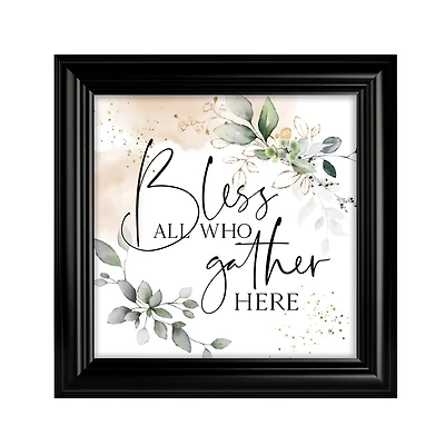 Bless All Who Gather Here Heaven Sent Framed Plaque