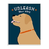 Stupell Industries Unleash Your Wag Phrase Golden Labrador Dog Wall Plaque