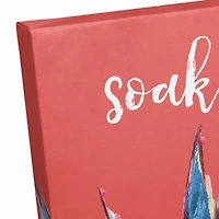 Soak Up the Sun Canvas Wall Art