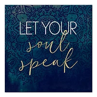 Let Your Soul Speak 12" x 12" Canvas Wall Art