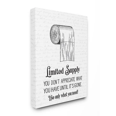 Stupell Industries Funny Limited Supply Bathroom Toilet Paper Home Quote Canvas Wall Art