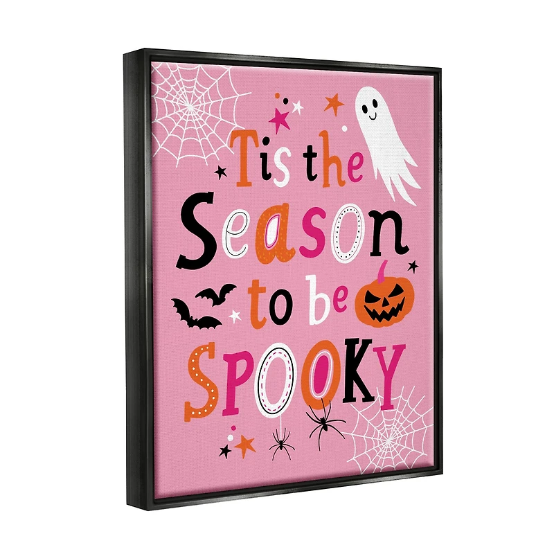 Stupell Industries Tis The Season To Be Spooky Ghost Phrase Framed Floater Canvas Wall Art