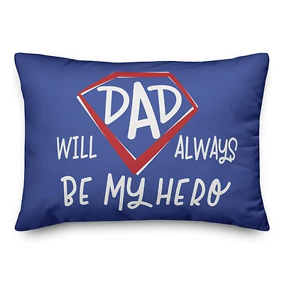 Dad Always My Hero Indoor/Outdoor Pillow