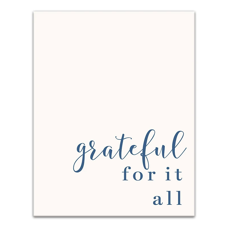 Grateful for It All 11" x 14" Canvas Wall Art
