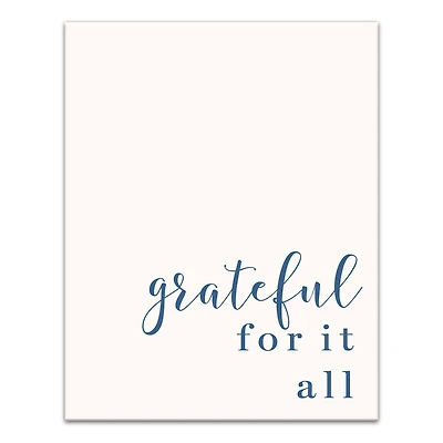 Grateful for It All 11" x 14" Canvas Wall Art