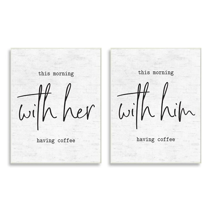 Stupell Industries This Morning With Him and Her Romantic Couple Phrase Wall Plaque Set