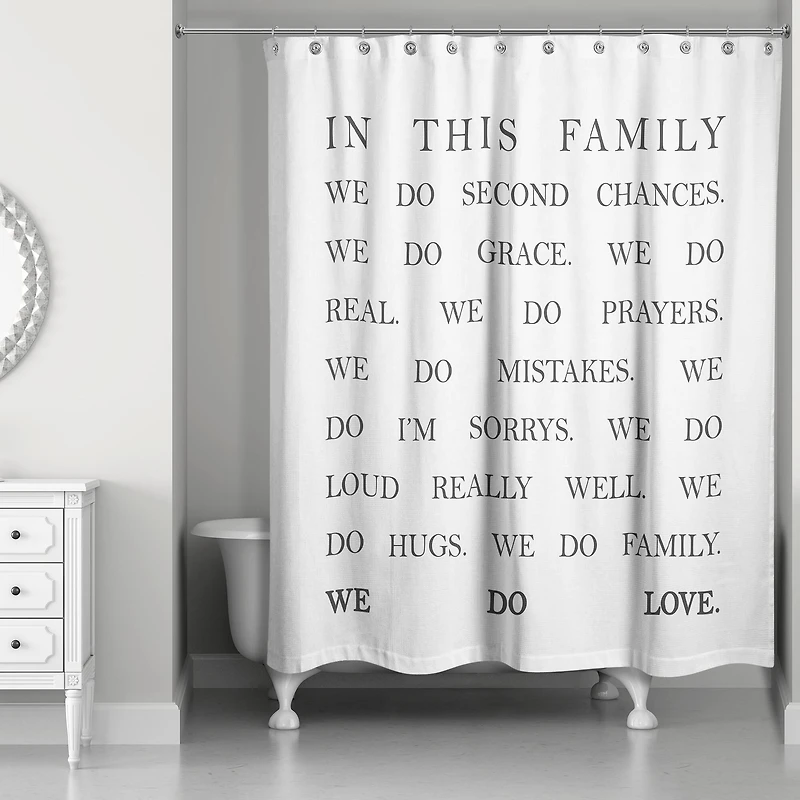 In This Family 71" x 74" Shower Curtain
