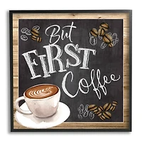 Stupell Industries But First Coffee Typography Chalkboard Latte Beans Framed Giclee Art