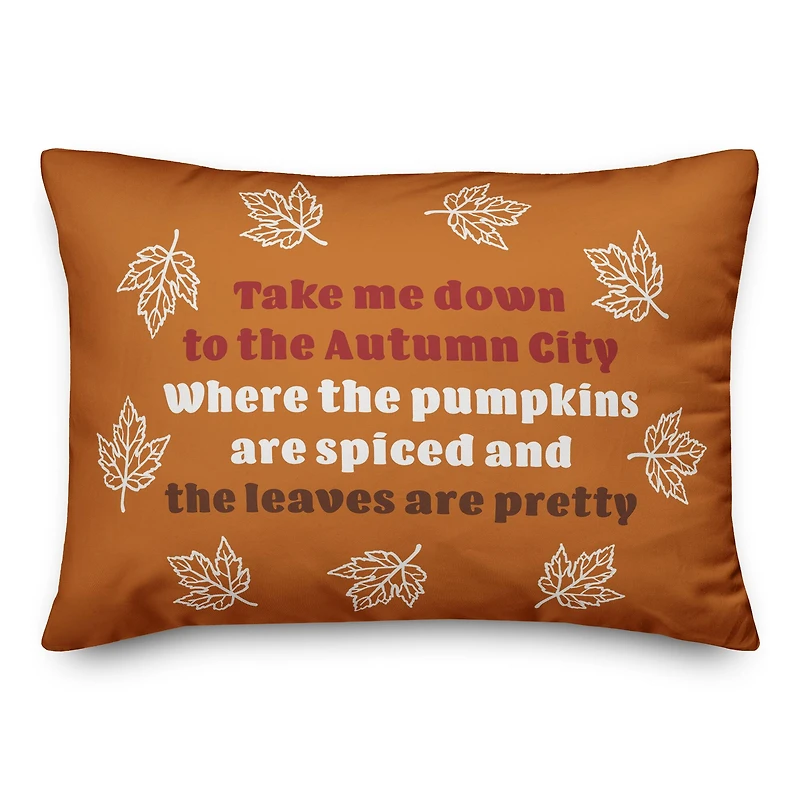 Pumpkins are Spiced and Leaves are Pretty 20" x 14" Indoor / Outdoor Pillow