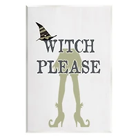 Stupell Industries Witch Please Funny Phrase Wall Plaque Art
