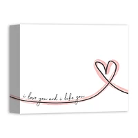 I Love You and I Like You Canvas Wall Art