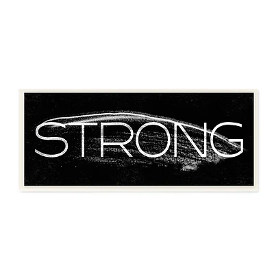 Stupell Industries Strong Phrase Bold Typography Paint Stroke Inspired, 7" x 17"