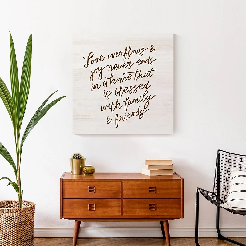Love Overflows and Joy Never Ends 24" x 24" Canvas Wall Art
