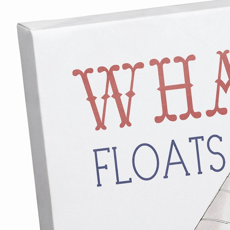 Whatever Floats Your Boat Canvas Wall Art