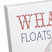 Whatever Floats Your Boat Canvas Wall Art