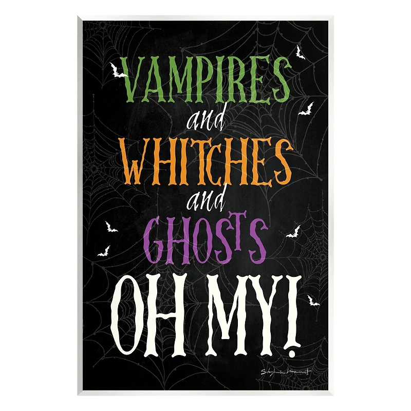 Stupell Industries Vampires Witches Ghosts Phrase Wall Plaque Art