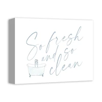 So Fresh And So Clean 14" x 11" Canvas Wall Art