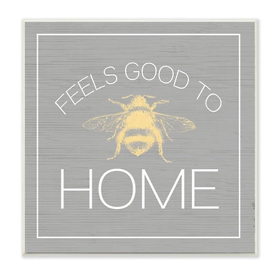 Stupell Industries Good To Bee Home Phrase Cute Insect Pun, 12" x 12"