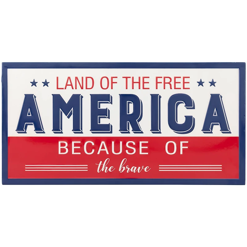 20" Land of the Free Because of the Brave Patriotic Metal Wall Sign