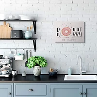 Stupell Industries Donut Worry Be Happy Canvas Wall Art