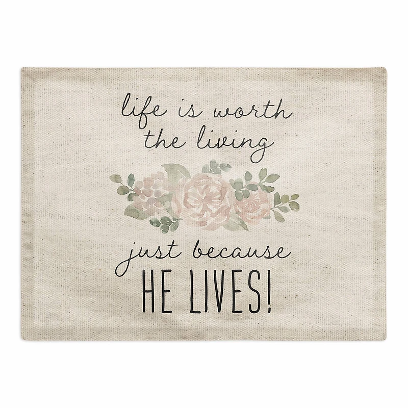 Because He Lives 2 18" x 14" Poly Twill Placemat
