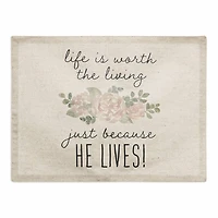 Because He Lives 2 18" x 14" Poly Twill Placemat