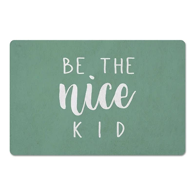 Be The Nice Kid 18" x 27" Floor Mat