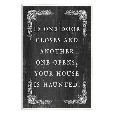 Stupell Industries Funny Haunted House Phrase Wall Plaque Art