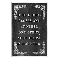Stupell Industries Funny Haunted House Phrase Wall Plaque Art